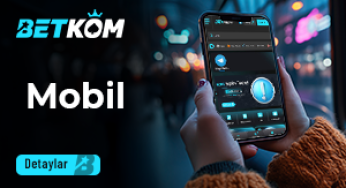 Betkom Uygulaması