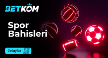 Betkom Spor Bahisleri