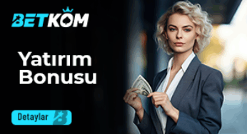 Betkom Yatırım Bonusları